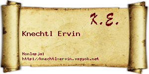 Knechtl Ervin névjegykártya